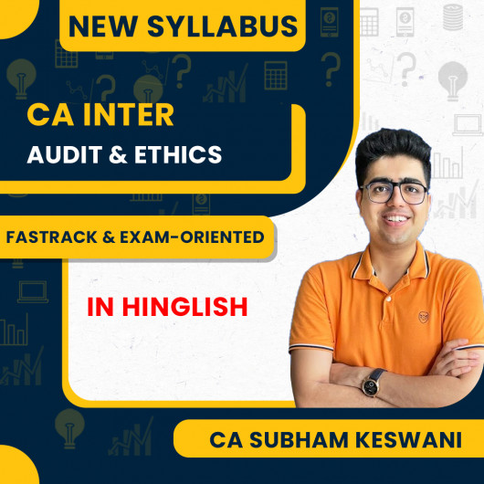 CA Shubham Keswani Auditing and Ethics Fastrack Exam-Oriented Online Classes For CA Inter CA Shubham Keswani Auditing and Ethics Fastrack Exam-Oriented Online Classes For CA Inter