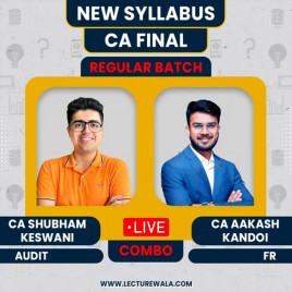CA Final FR &amp; Audit Recorded Batch By CA Akash Kandoi &amp; CA Shubham Keswani