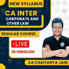 CA Inter Corporate And Other Law Regular Udesh Batch For May 2026 By CA Chaitanya Jain 