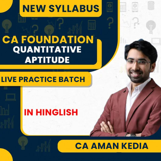 CA Foundation |Quantitative Aptitude, Math, LR & Stat | Live Practice Batch CA Aman Kedia Sir | Sep 25