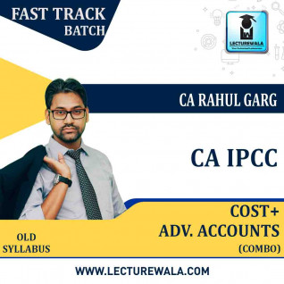 CA Ipcc Cost + Adv. Accounts Combo Crash Course : Video Lecture + Study Material By CA Rahul Garg (ForMAY 2021 TO NOV.2021)