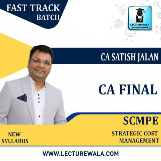 CA Final SCMPE Crash Course New Syllabus : Video Lecture + Study Material By CA Satish Jalan (For May 2021 & Nov. 2021)