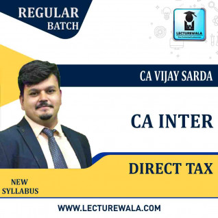 CA Inter Direct Tax New and Old Syllabus Regular Course By CA Vijay Sarda : Pen Drive / Online Classes