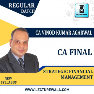 CA Final SFM Regular Course (English + Hindi) By CA Vinod Kumar Agarwal: Online / Pendrive classes.