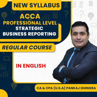 ACCA Professional – ACCA SBR (Strategic Business Reporting) Full Course – Pankaj Dhingra