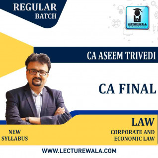 CA Final Corporate And Economic Law New Syllabus Regular Course By CA Aseem Trivedi: Pen drive / Google drive.