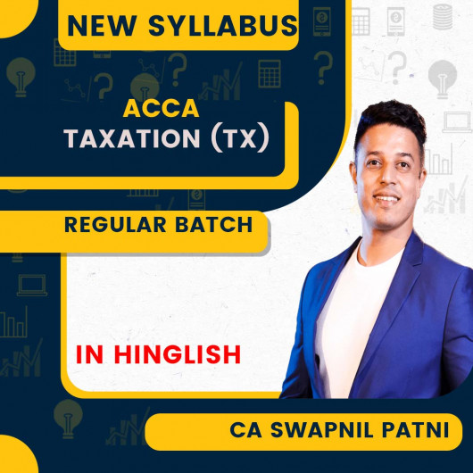 SWAPANIL PATNI By ACCA Skill Level Individual Taxation (TX) Full Lectures Level Google Drive & LIVE Classes