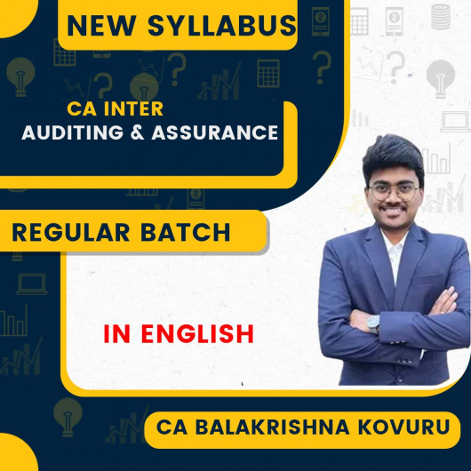 CA Inter Auditing & Assurance Regular Class (English) by CA Balakrishna Kovuru - Latest Recordings CA Inter Auditing & Assurance Regular Class (English) by CA Balakrishna Kovuru - Latest Recordings