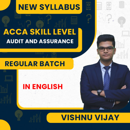 ACCA Skill Level – F8 – Audit and Assurance (AA) Full Course By Vishnu Vijay