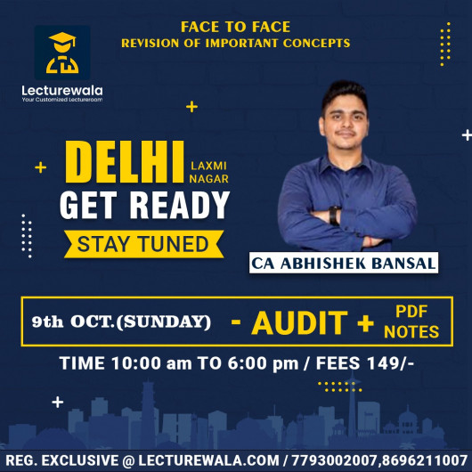 CA Final Audit Revision BATCH IN DELHI By CA Abhishek Bansal : Face To Face. CA Final Audit Revision BATCH IN DELHI By CA Abhishek Bansal : Face To Face.
