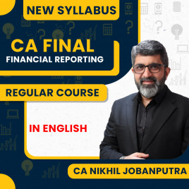 CA Nikhil Jobanputra Financial Reporting New Syllabus Premium Regular online Classes In English For CA Final