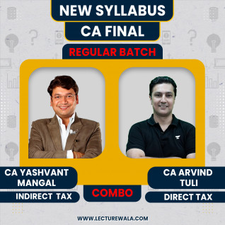 CA Arvind Tuli Direct + International & CA Yashvant Mangal IDT Taxation Combo Regular Batch For CA Final