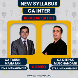 CA Inter New Syllabus FM-SM Regular Batch By CA Tarun Mahajan and CA Deepak Mulchandani 