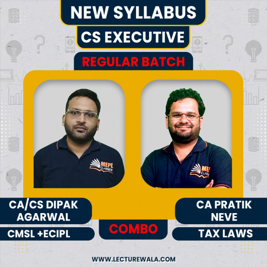 CS Executive New Syllabus Module - 2 All Subjects Regular Online Combo Classes By CA/CS Dipak Agarwal & CA Pratik Nave