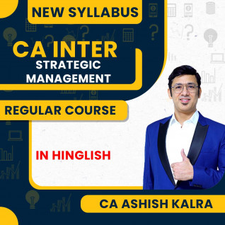 CA Ashish Kalra Strategic Management Regular Online Classes For CA Inter : Online Classses / Android