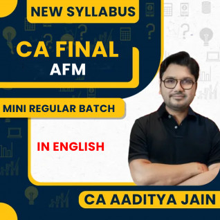 CA Aaditya Jain New Syllabus AFM Mini Regular Batch ( 7 Day Batch) Online Classes In English For CA Final
