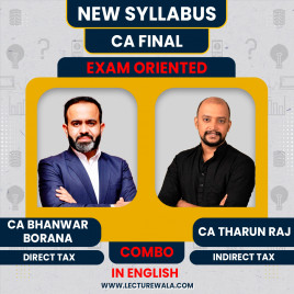 CA Bhanwar Borana Direct Tax &amp; CA Tharun Raj Indirect Tax Exam Oriented Batch In English For CA Final