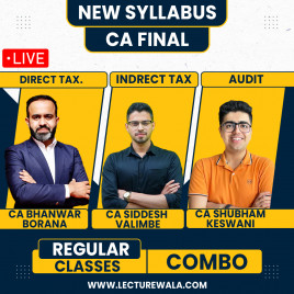 CA Final Taxation &amp; Audit Live Batch By CA Bhanwar Borana &amp; CA Shubham Keswani &amp; CA Siddesh Valimbe