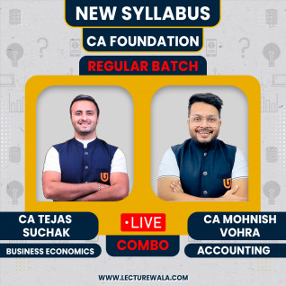 CA Foundation Business Economics & Accounting By CA Mohnish Vohra & CA Tejas Suchak : Live / Online Classes