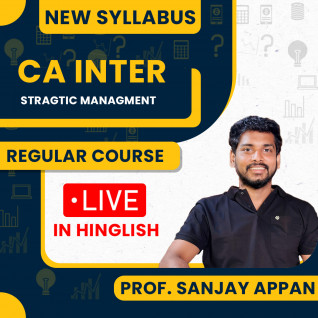 CA Inter Strategic Management Regular Live Batch By Prof. Sanjay Appan : Online Classes