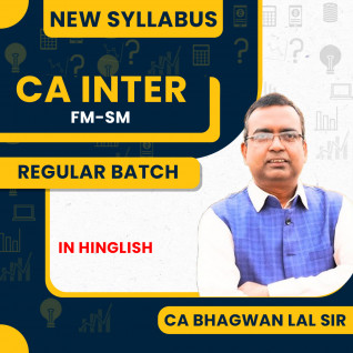 CA Bhagwan Lal FM - SM Regular Online Classes For CA Inter : Online Classes.