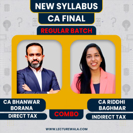 CA Bhanwar Borana Direct Tax &amp; CA Riddhi Baghmar IDT Taxation Combo Regular Batch For CA Final