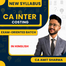 CA Amit Sharma COSTING Exam-Oriented Batch For CA Inter