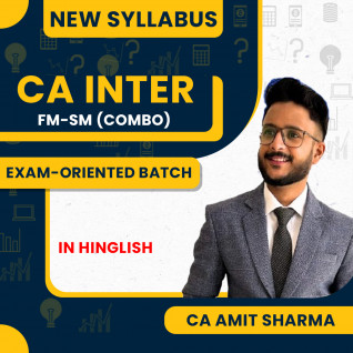CA Amit Sharma FM-SM Combo Exam-Oriented Online Classes For CA Inter