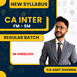 CA Amit Sharma FM-SM Combo Regular Batch For CA Inter