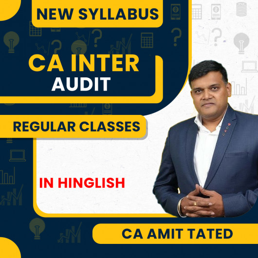 CA Amit Tated Auditing and Ethics Regualr Online Classes For CA Inter