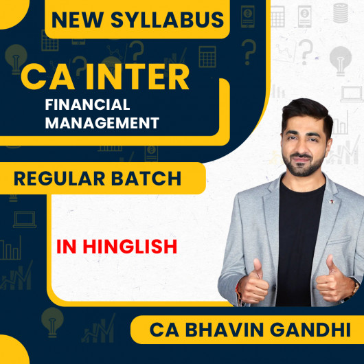 CA Bhavin Gandhi FM Regular Batch For CA Inter : Online Classes CA Bhavin Gandhi FM Regular Batch For CA Inter : Online Classes