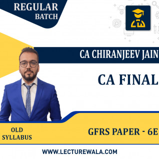 CA Final Global Financial Reporting Standards (Paper - 6E) BY CA CHIRANJEEV JAIN : PEN DRIVE/ ONLINE CLASSES.