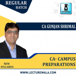 CA- Campus Preparations - Live On Zoom Or Recorded : Video Lecture + Study Material By CA Gunjan Shrimal ( For for MAY 22 CA qualified students)