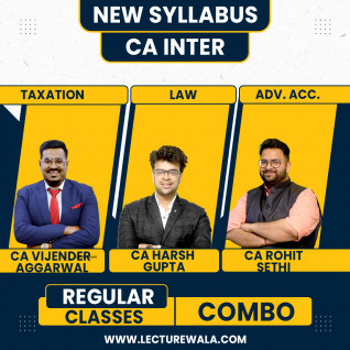 CA Vijender Aggarwal & CA Harsh Gupta & CA Rohit Sethi Group 1 Combo Regular Online Classes For CA Inter: Online Classes