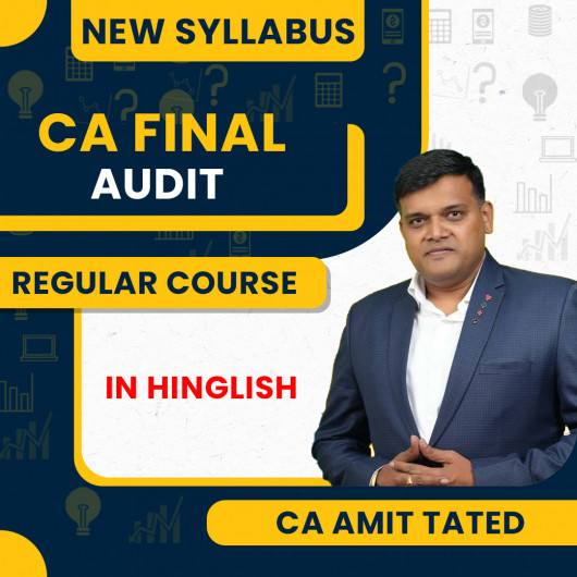 CA/CS Amit Tated Advanced Auditing Regular Online Classes For CA Final