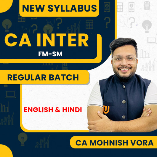 CA Inter Financial Management and Strategic Management Regular Batch By CA Mohnish Vora