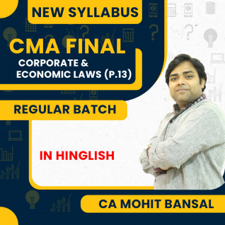CMA Final - Corporate & Economic Laws (P.13) Regular Batch By CA Mohit Bansal