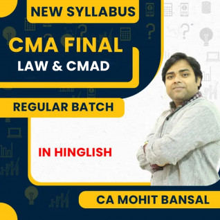 CMA Final LAW & CMAD Combo Regular Batch By CA Mohit Bansal