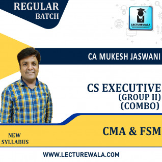 CS Executive Corporate and Management Accounting and Financial and Strategic Management Group II Combo New Syllabus Regular Course : Video Lecture + Study Material by CA Mukesh Jaswani (For Dec 2022)