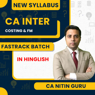CA Nitin Guru Costing & Financial Management Fastrack Batch For CA Inter
