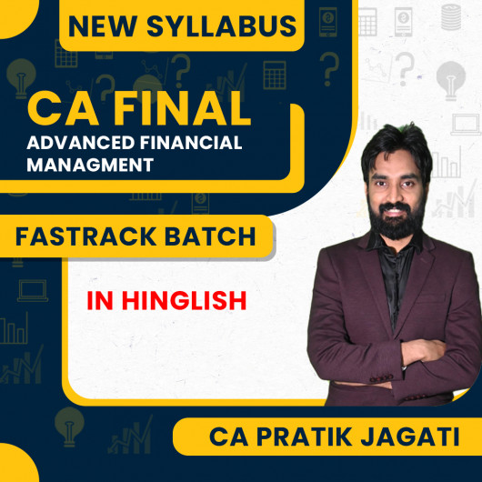 CA Pratik Jagati Advanced Financial Management Fastrack Batch For CA Final