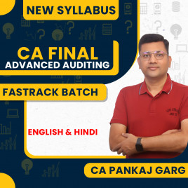 CA Pankaj Garg Advanced Auditing Fastrack Online Classes For CA Final :Live Online Classes