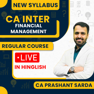 CA Prashant Sarda Financial Management (FM) Live Regular In-Depth Batch For CA Inter