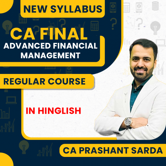 CA Final Advance Financial Managment (AFM) Regular Course : By CA Prashant Sarda : Pen drive / online classes CA Final Advance Financial Managment (AFM) Regular Course : By CA Prashant Sarda : Pen drive / online classes