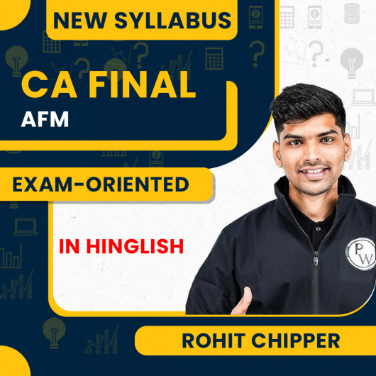 CA Final Advanced Financial Management Exam-Oriented Batch For May / Sep 2026 By Rohit Chipper : Online Classes CA Final Advanced Financial Management Exam-Oriented Batch For May / Sep 2026 By Rohit Chipper : Online Classes
