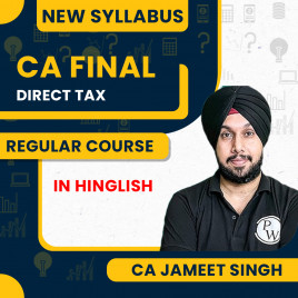CA Final Direct Tax Regular Batch by CA Jasmeet Singh For May / Sep 2026 : Online Classees 