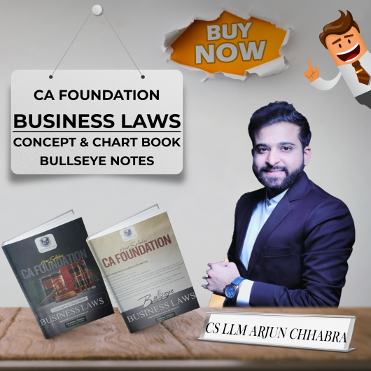 CS LLM Arjun Chhabra CA Foundation Business Law Books : Study Material