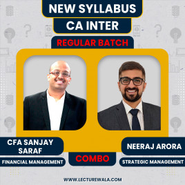 CFA Sanjay Saraf FM &amp; Neeraj Arora SM Combo Regular Online Classes For CA Inter : Online Classes