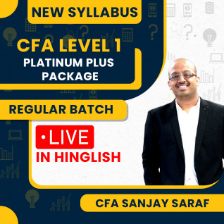 CFA Level - 1 New Syllabus Platinum Plus Package Live @ Home/Face To Face Classes by CFA Sanjay Saraf : Live Online Classes