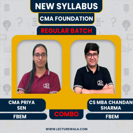 CMA Priya Sen &amp; CS / MBA Chandan Sharma Fundamentals Of Business Economics And Management (FBEM) Regular Online Classes For CMA Foundation : Online Classes